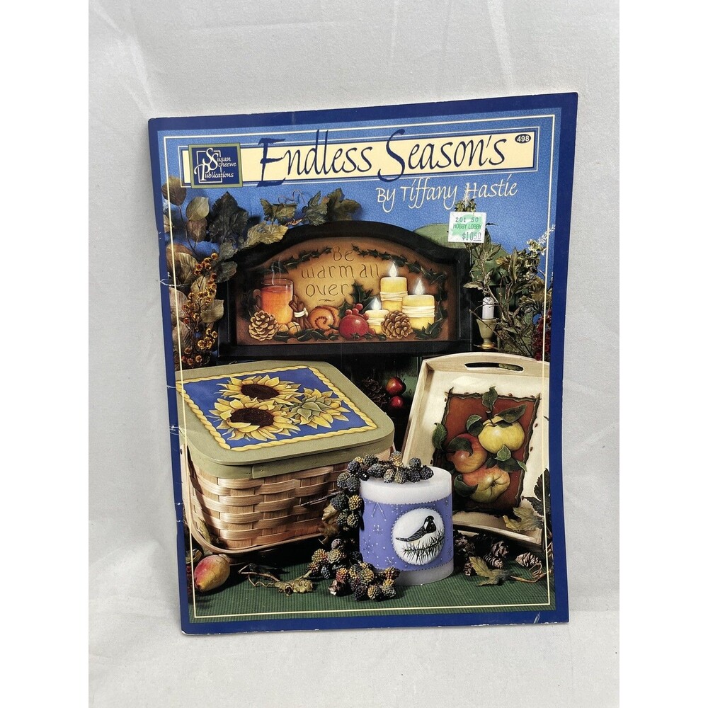 Endless Seasons Tiffany Hastie Decorative Tole Painting Book Susan Scheewe 498